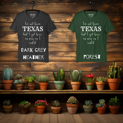 Not From Texas Shirt For Her