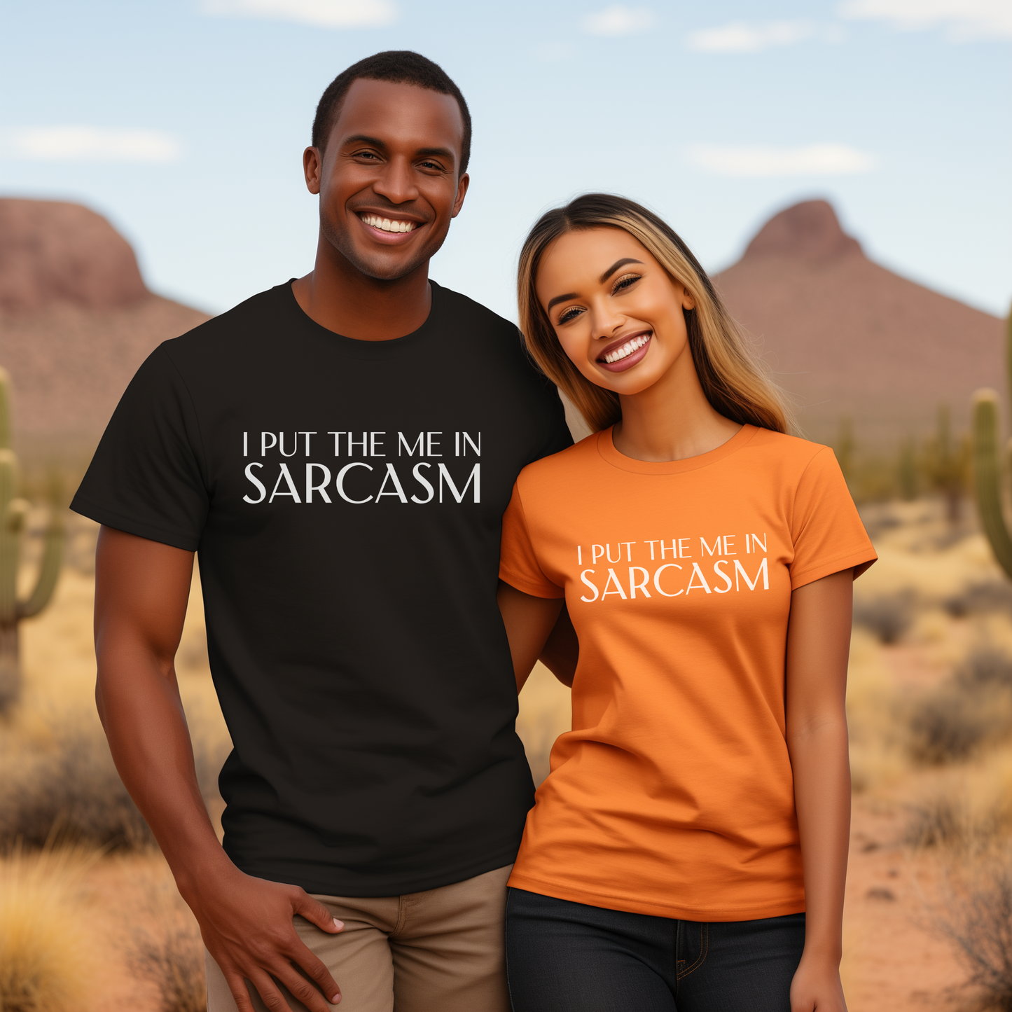 I Put The Me In Sarcasm Shirt